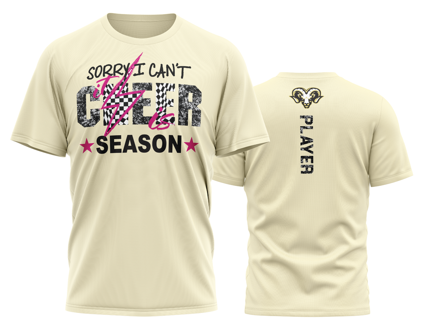 Sorry I Can’t, Cheer Season T-shirt